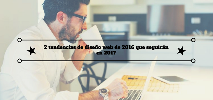 diseno-web-tendencias-2017-1