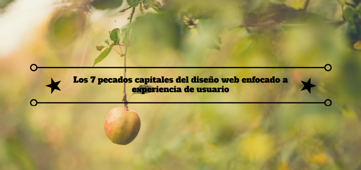 pecados-capitales-diseño-web-experiencia-usuario-1