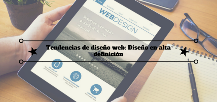 tendencias-diseño-web-alta-definición