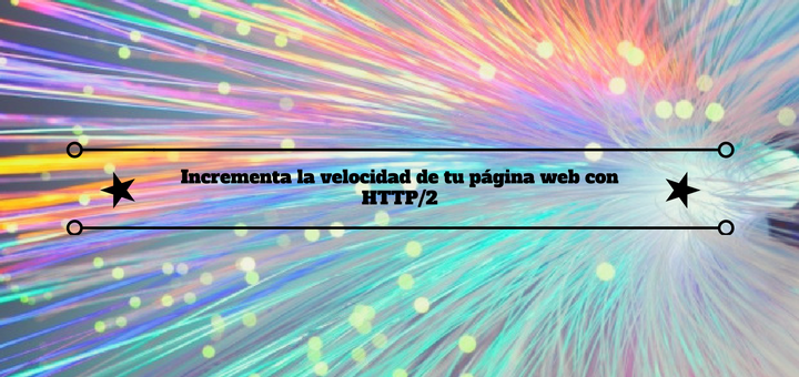 velocidad-pagina-web-http2